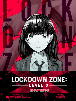cover image of Lockdown Zone: Level X, Chapter 6